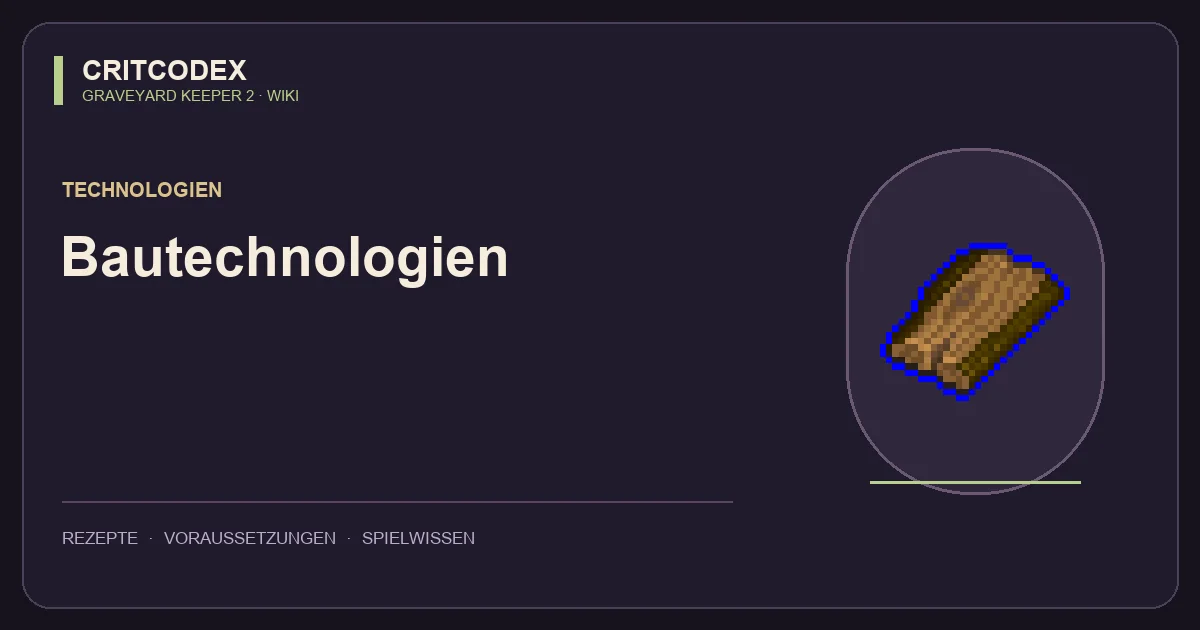 Bautechnologien