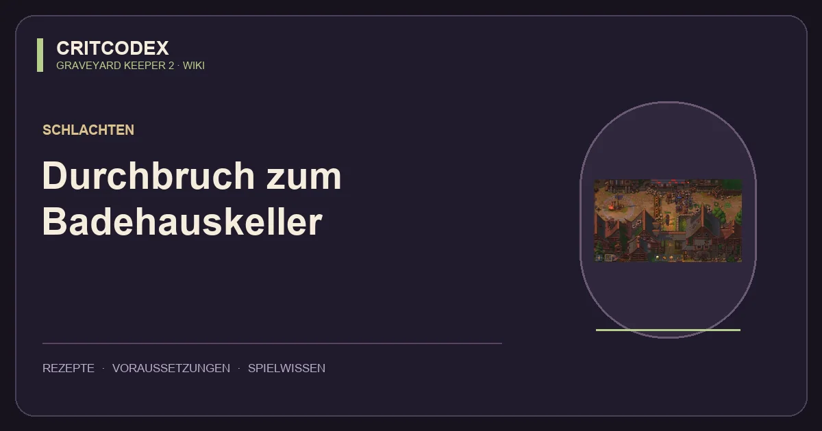Durchbruch zum Badehauskeller