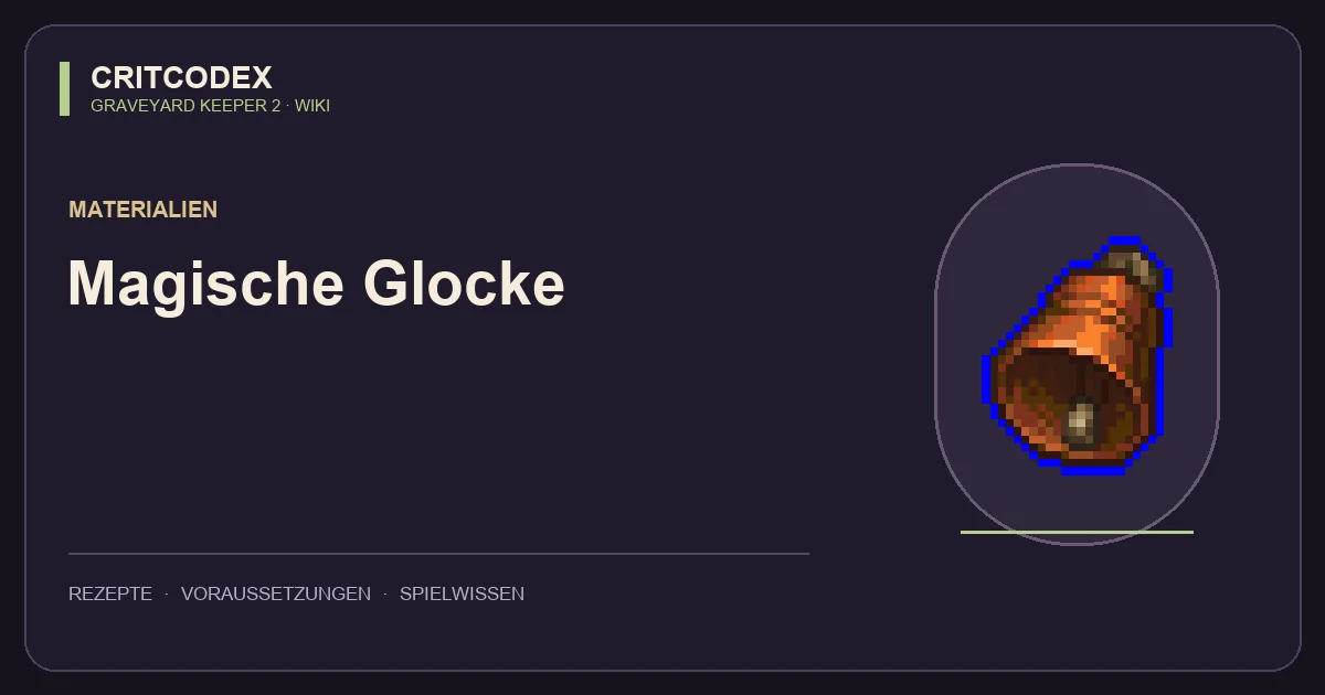 Magische Glocke